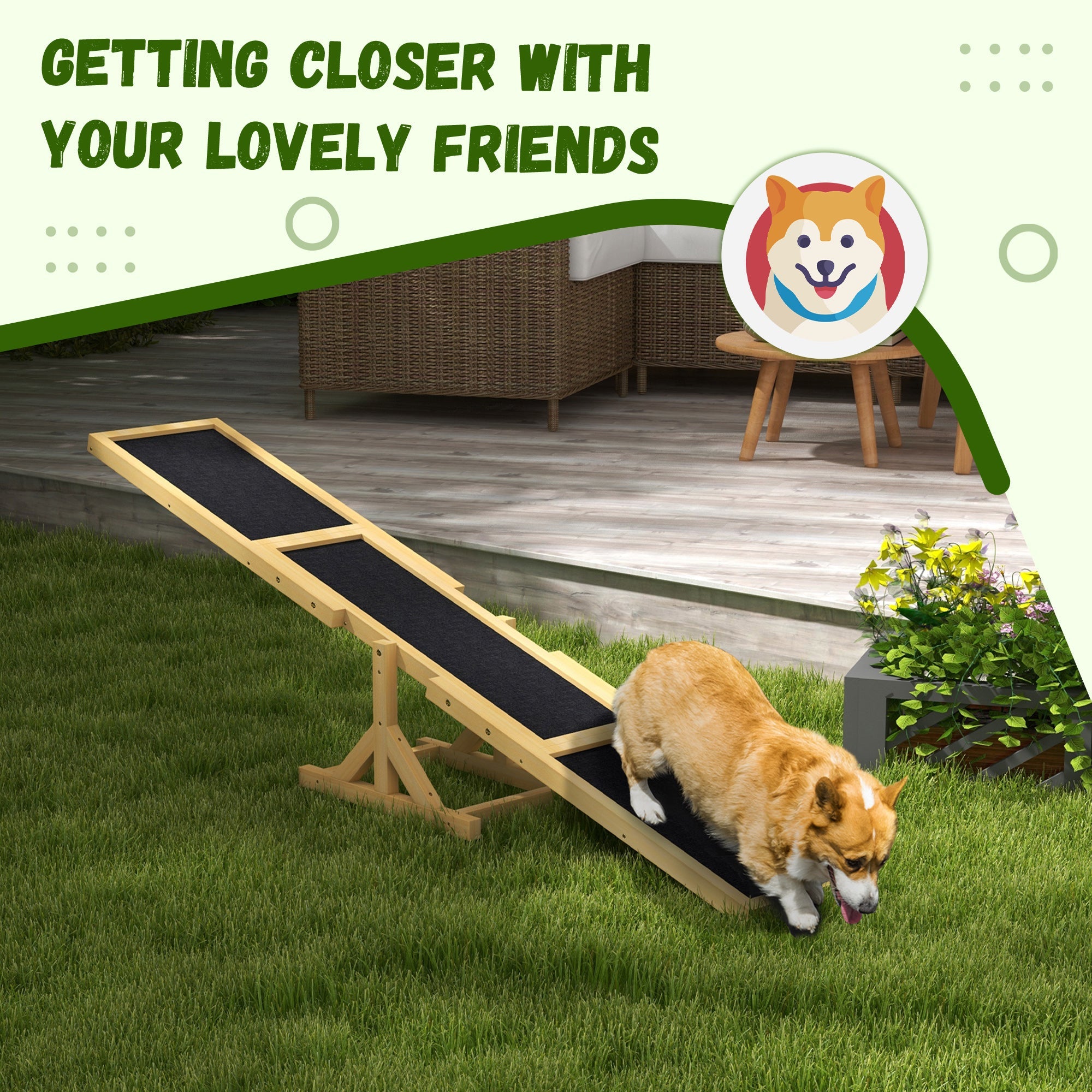 Dog using a wooden ramp on a grassy area with text 'Getting closer with your lovely friends' and a dog icon.